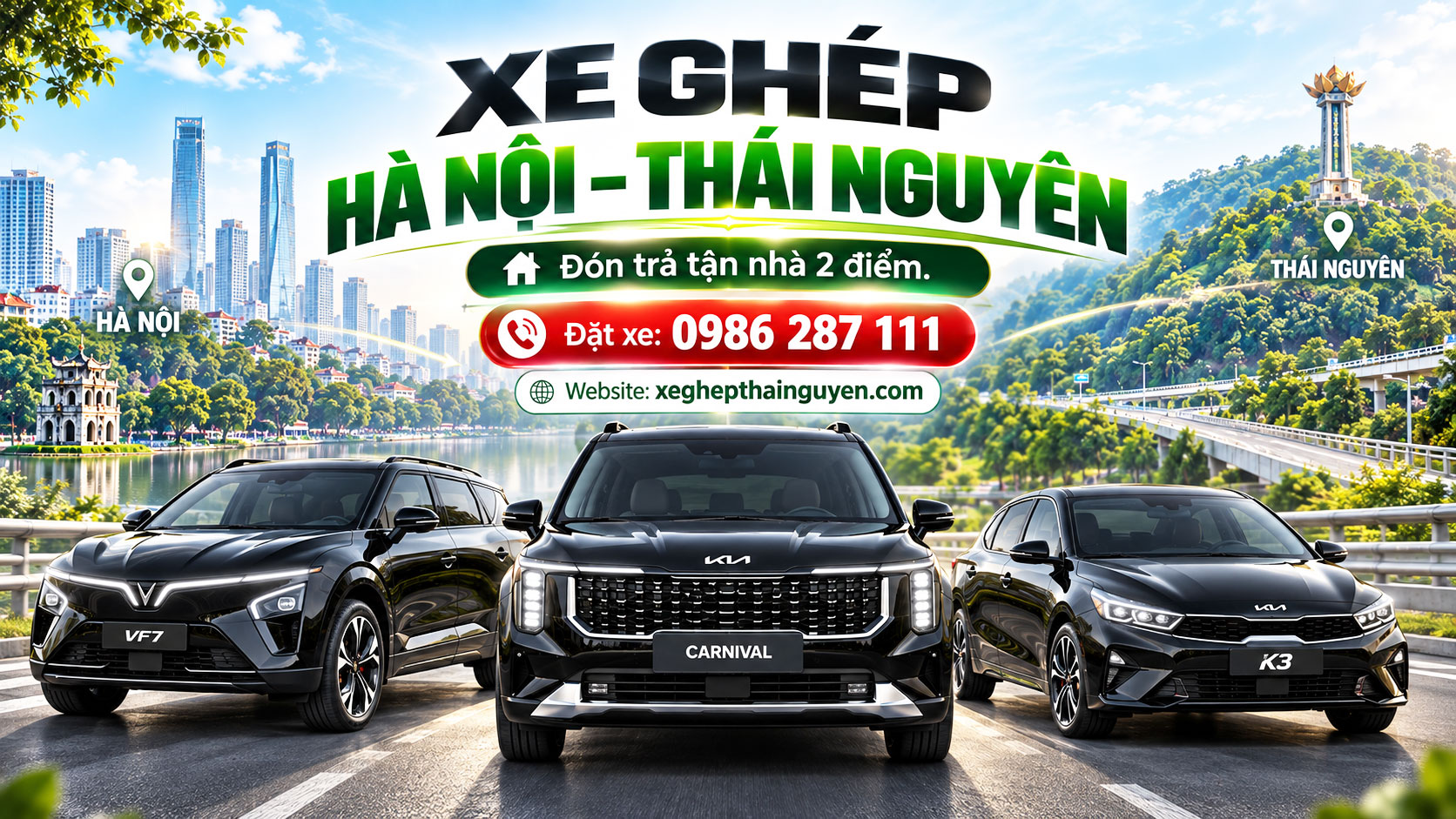 XE GHÉP
HÀ NỘI – THÁI NGUYÊN