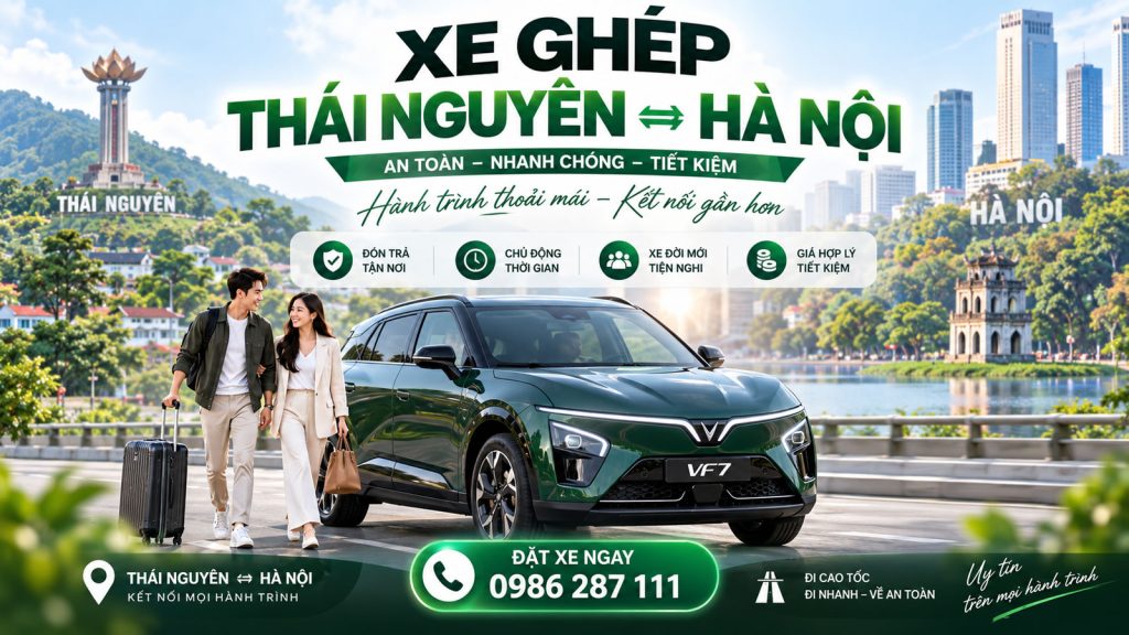 Xe Ghép Thái Nguyên Hà Nội Giá Từ 200k, Đón Trả Tận Nơi